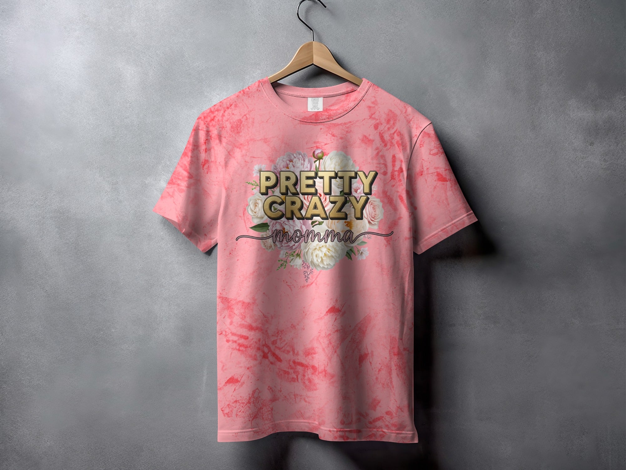 Pretty Crazy Momma Graphic Floral Print T-shirt